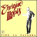 Enrique Llopis - Pido la palabra